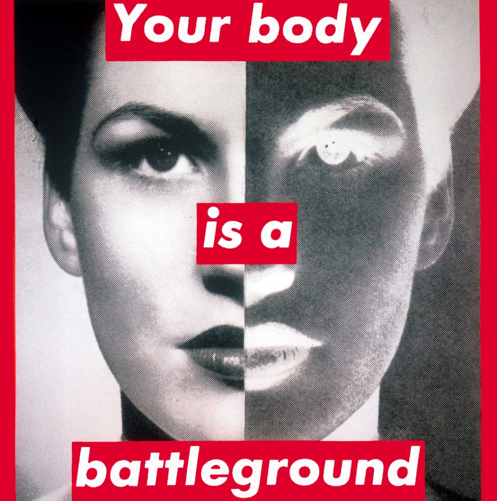 Opera di Barbara Gruger: your body is a battleground